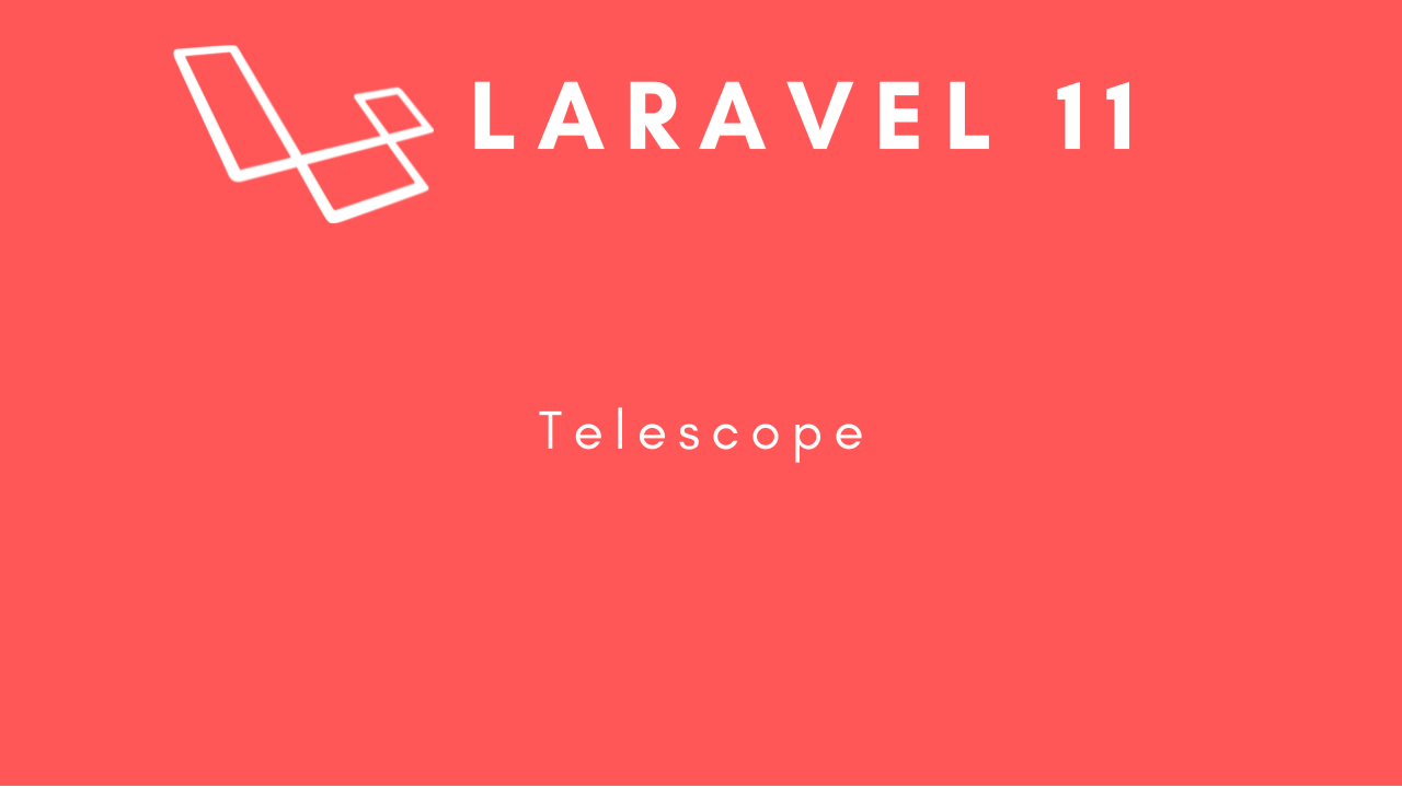 laravel-11-telescope-image